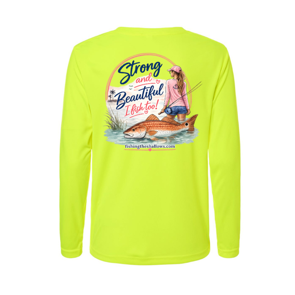 Strong & Beautiful LS in Safety Yellow, back view - womens long sleeve performance fishing shirt by Fishing The Shallows